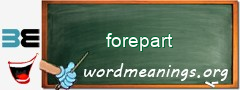 WordMeaning blackboard for forepart